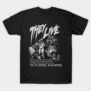 They Live, Classic Sci-Fi, (Black & White) T-Shirt